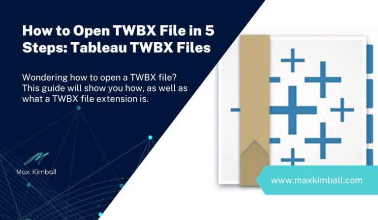 How to Open TWBX File in 5 Steps: Tableau TWBX Files